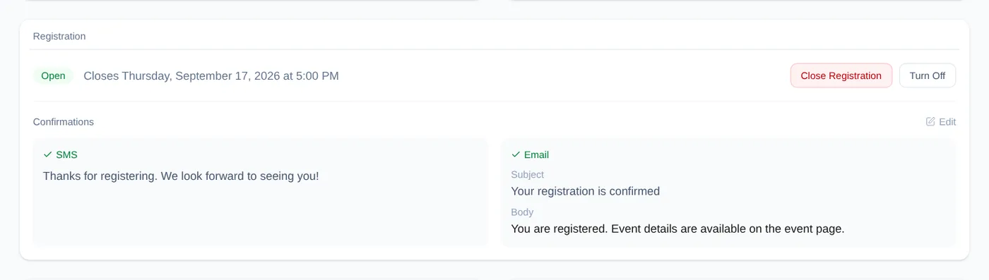 Registration card showing an open status, closing time, close and turn-off actions, and the configured SMS and email confirmations.