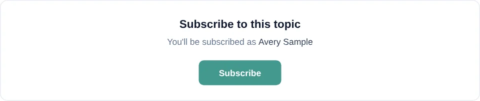 Topic subscription card showing the signed-in subscriber and Subscribe button.